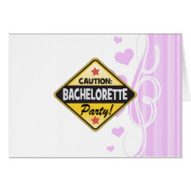 caution bachelorette party yellow warning sign fun greeting card