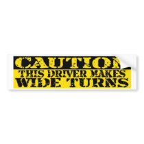 Caution Bumper Stickers