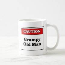 Caution Grumpy Old Man Coffee Mugs