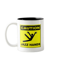Caution Jazz Hands Coffee Mugs