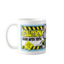 CAUTION: Man With Tool! Coffee Mugs