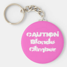CAUTIONBlonde Climber Keychains