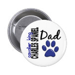 Cavalier King Charles Spaniel Dad 2 Buttons