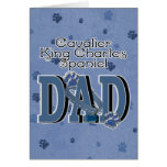 Cavalier King Charles Spaniel DAD Greeting Cards