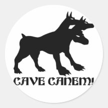 CAVE CANEM - BEWARE OF DOG Latin Round Stickers
