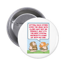 caveman hitting clubs democracy button