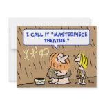 caveman masterpiece theatre theatre invitations