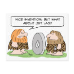 caveman wheel invention jet lag postcards