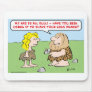 caveman, woman, axe, shave, legs mouse mats