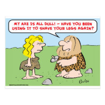 caveman, woman, axe, shave, legs post cards