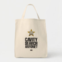 Cavity Search Tote Tote Bags