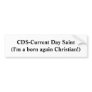 CDS-Current Day Saint Bumper Sticker
