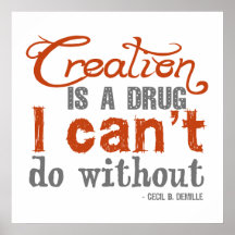 Cecil B. DeMille Creation Quote Posters