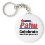 Celebrate American Ignorance keychains