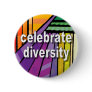 Celebrate Diversity Pinback Button