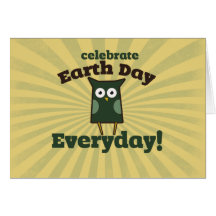 Celebrate Earth Day Everyday Owl Card
