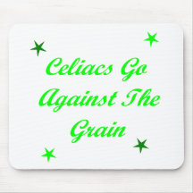 Celiacs Go Against The Grain Mousepad