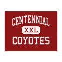 Centennial - Coyotes - High - Peoria Arizona postcards