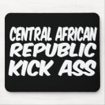 Central African Republic Kick Ass mousepads