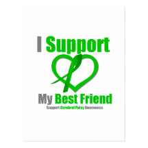 Cerebral Palsy I Support My Best Friend Postcard