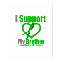 Cerebral Palsy I Support My Brother Post Card