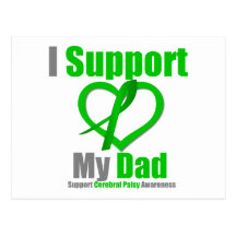 Cerebral Palsy I Support My Dad Post Cards