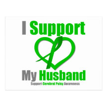 Cerebral Palsy I Support My Husband Post Cards