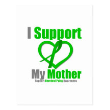 Cerebral Palsy I Support My Mother Post Cards