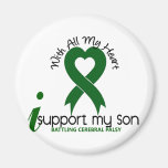 Cerebral Palsy I Support My Son Fridge Magnet
