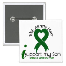 Cerebral Palsy I Support My Son Pinback Buttons