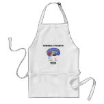 Cerebral Thoughts Inside (Brain Humour) aprons