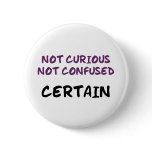 Certain (Bi) Buttons