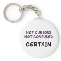 Certain (Bi) Key Chains