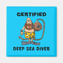 Certified Deep Sea Diver Refrigerator Magnets