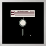 Certified Diskette (Floppy Disc) Posters