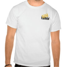 Certified Faithful Tshirts