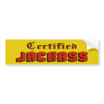 Certified Jackass Bumper Sticker bumper stickers