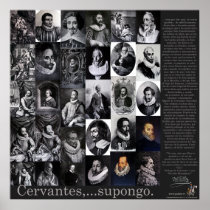 Cervantes,...Supongo -Poster-400 Years Don Quijote