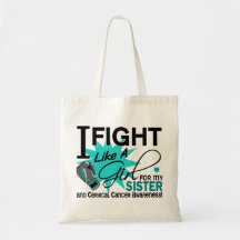 Cervical Cancer Fight Like A Girl Sister 11 Tote Bag