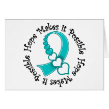 Cervical Cancer Hope Makes It Possible Greeting Card