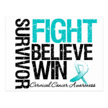 Cervical Cancer Survivor Fight Believe Win Motto Postcards