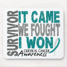 Cervical Cancer Survivor It Came We Fought I Won Mousemat