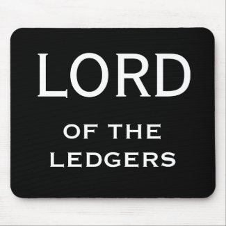 CFO FD Funny Nickname - Lord of the Ledgers mousepad