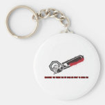 Chainsaw in a Mad World Keychain