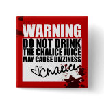Chalice Juice Buttons