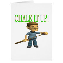 Chalk It Up 2 Greeting Card