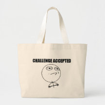 Challenge Accepted Canvas Bag