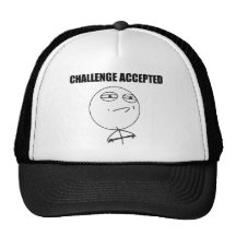 Challenge Accepted Rage Face Comic Meme Hats