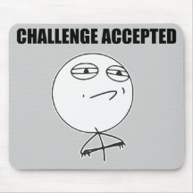 Challenge Accepted Rage Face Comic Meme Mousepads