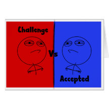 Challenge Accepted (Special) Greeting Card